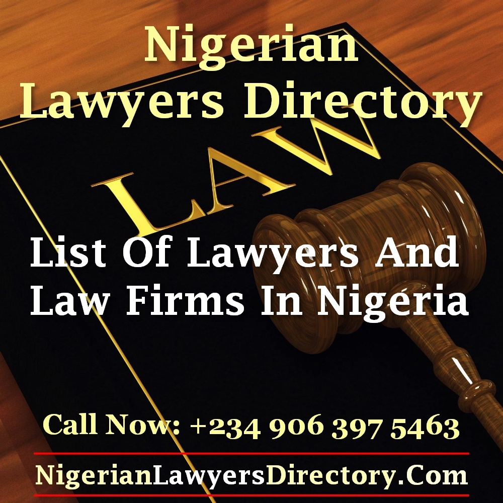 List Of Lawyers In Nigeria And Law Firms In the Nigerian Lawyers Directory