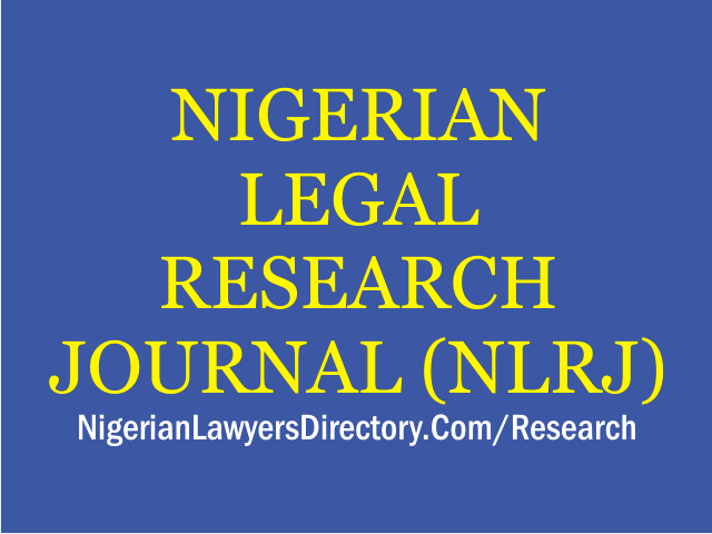The Nigerian Legal Research Journal