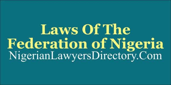 The Laws of the Federation of Nigeria